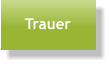 Trauer